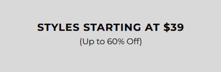 Styles Starting at $39
