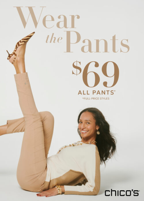 The Pant Event at Chico’s